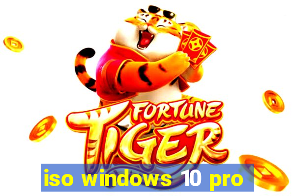 iso windows 10 pro